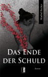 Das Ende der Schuld, Marbel Becker, Buchblog, Medu Verlag, Oliver Steinhäuser